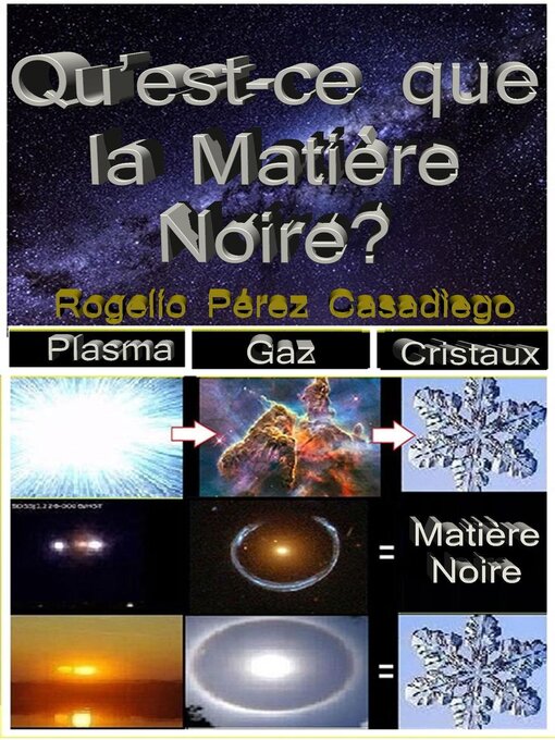 Title details for Qu'est-ce que la matière noire ? by ROGELIO PEREZ CASADIEGO - Available